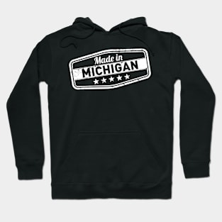 Made in Michigan Hoodie